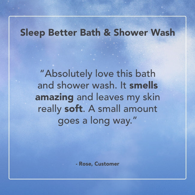 Sleep Better Bath & Shower Wash